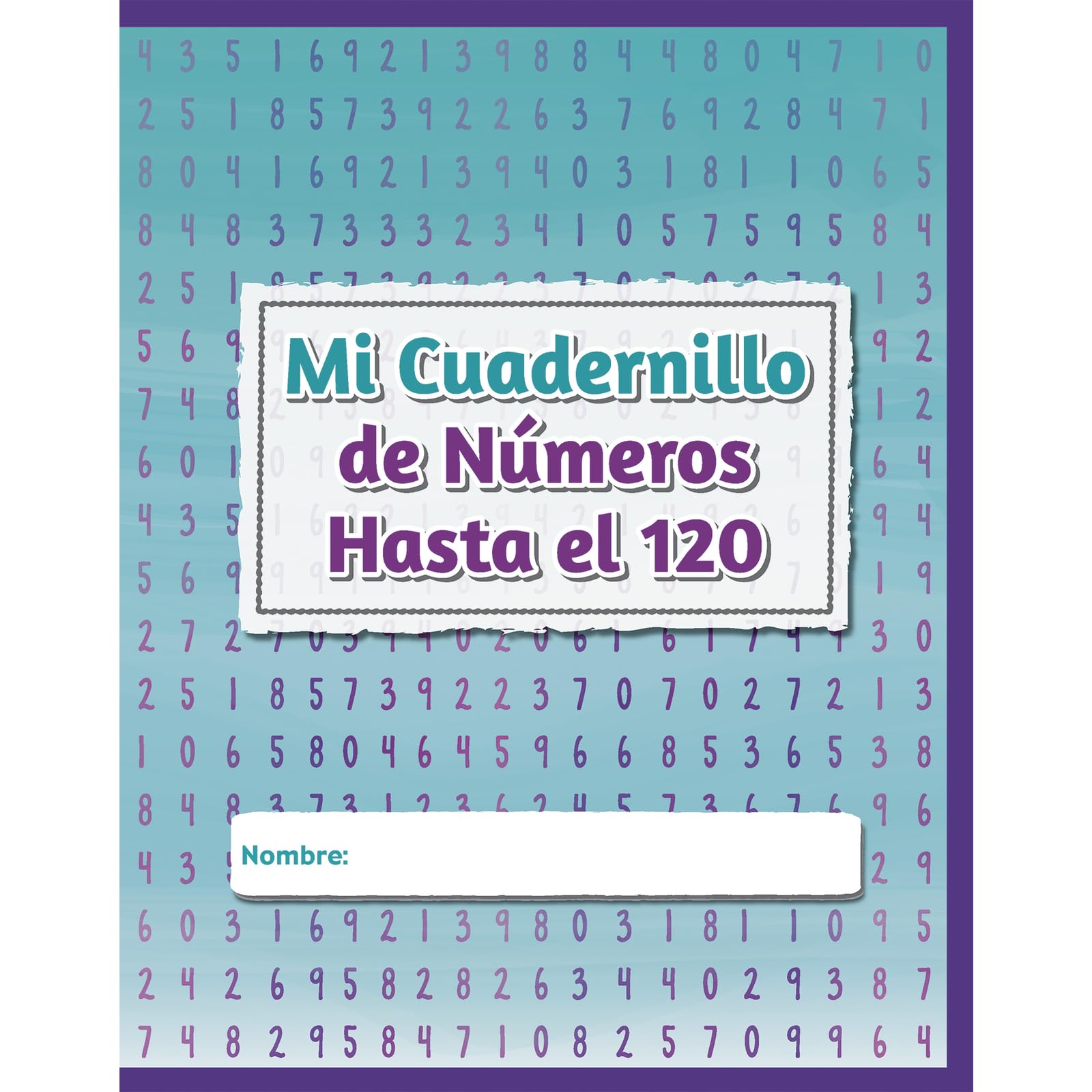 Spanish My Numbers Through 120 Journal (Mi Cuaderno de Numeros Hasta el 120) - Set of 12